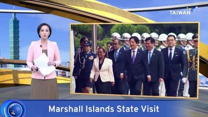Marshall Islands President Hilda Heine Makes State Visit to Taiwan