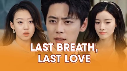 Last Breath, Last Love