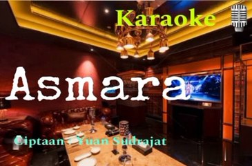 Asmara - Karaoke -Yuan Sudrajat