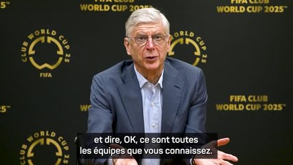 CdM des clubs - Wenger : "Nous voulons donner une chance à tout le monde de se développer"