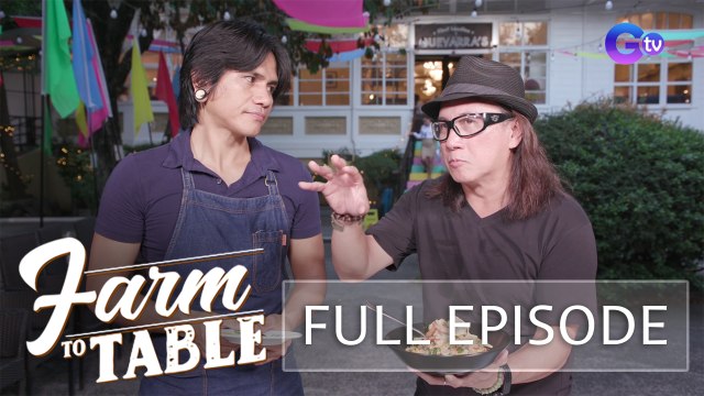 Can Chef JR Royol impress his mentor Chef Laudico? (Full Episode) | Farm To Table