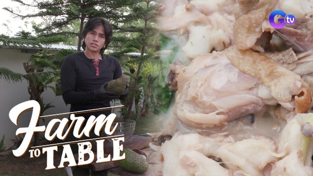 Chef JR Royol cooks Chicken Guyabano | Farm To Table