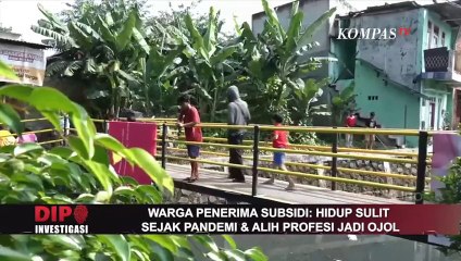 Warga Penerima Subsidi: Hidup Sulit Sejak Pandemi dan Alih Profesi jadi Ojol | Dipo