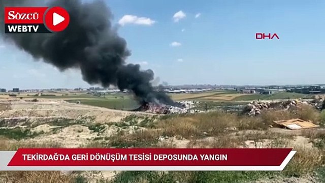 Tekirdağ'da geri dönüşüm tesisi deposunda yangın