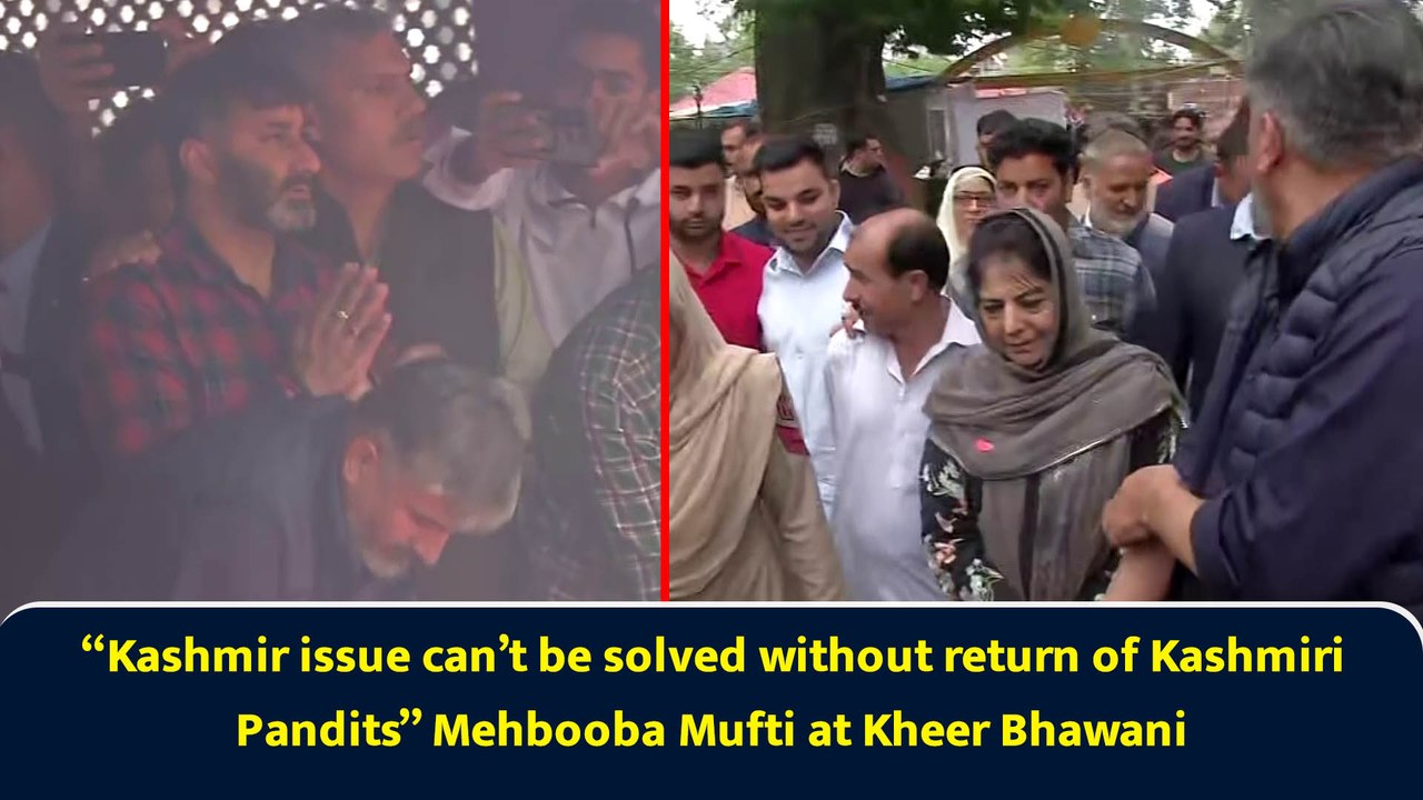 “Kashmir issue can’t be solved without return of Kashmiri Pandits” Mehbooba Mufti at Kheer Bhawani
