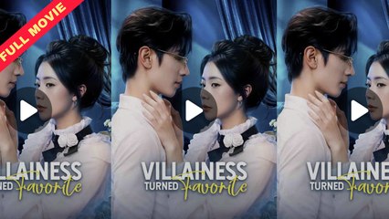 Villainess Turned Favourite / My Crazy Debut as a Villainess / Reborn The Villainess’s Redemption / Spoiled by the Bossy CEO - PulseReels
