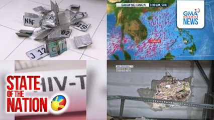 State of the Nation: (Part 1) Shabu sa dagat; MPOX sa 'Pinas; Kaso ng HIV; Atbp.