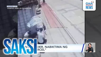 Delivery rider, nabiktima ng "tangay-parcel" | Saksi