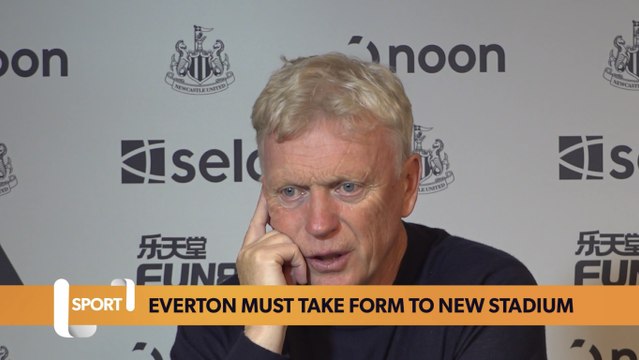 Everton must take Premier League form into new stadium says David Moyes
