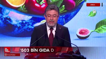 İbrahim Yumaklı: 1 Ocak'tan bu yana 503 bin gıda denetimi yaptık