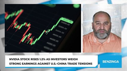 Nvidia Stock Rises 1.2% As Investors Weigh Strong Earnings Against U.S.-China Trade Tensions