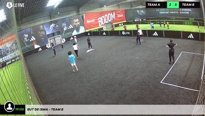 But de Isma - Team B