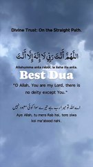 Divine Trust, Straight Path Dua