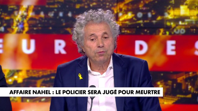 Gilles-William Goldnadel réagit à l'affaire Nahel