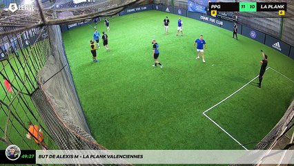 But de Alexis M - La Plank Valenciennes