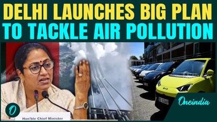 Air Pollution Mitigation Plan 2025:Delhi CM Launches 18-Point Action Plan-Cloud Seeding, EV Push, AI