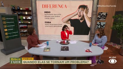 Quando surge uma fobia? Psiquiatra explica que medo excessivo pode surgir na infância | Melhor da Tarde