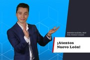 ¡Atentos Nuevo León!