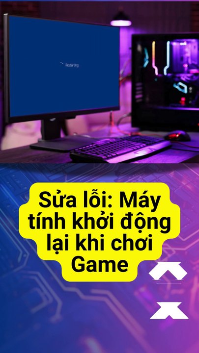 ✅Sửa lỗi Máy tính khởi động lại khi chơi game #sửalỗi #máytính #game #tựkhởiđộng