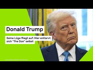 Donald Trump: Seine Lüge fliegt auf: Hier entlarvt sich "The Don" selbst