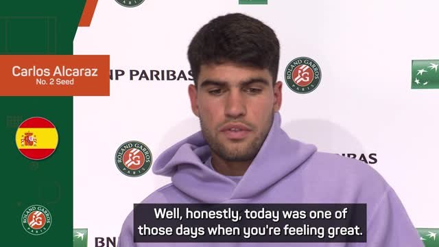 'Can't ask for a better performance' - Alcaraz into French Open semi-finals