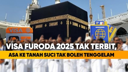 Visa Furoda 2025 tak Terbit, Apa yang Terjadi