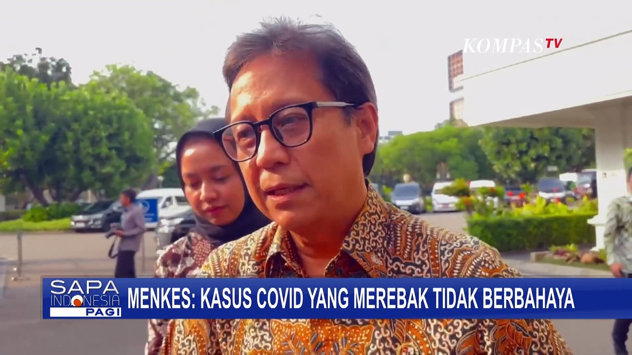 Kasus Covid Merebak Lagi, Tidak Berbahaya? Begini Kata Menkes Budi Gunadi Sadikin