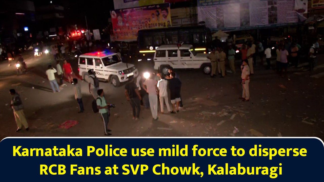 Karnataka Police use mild force to disperse RCB Fans at SVP Chowk, Kalaburagi