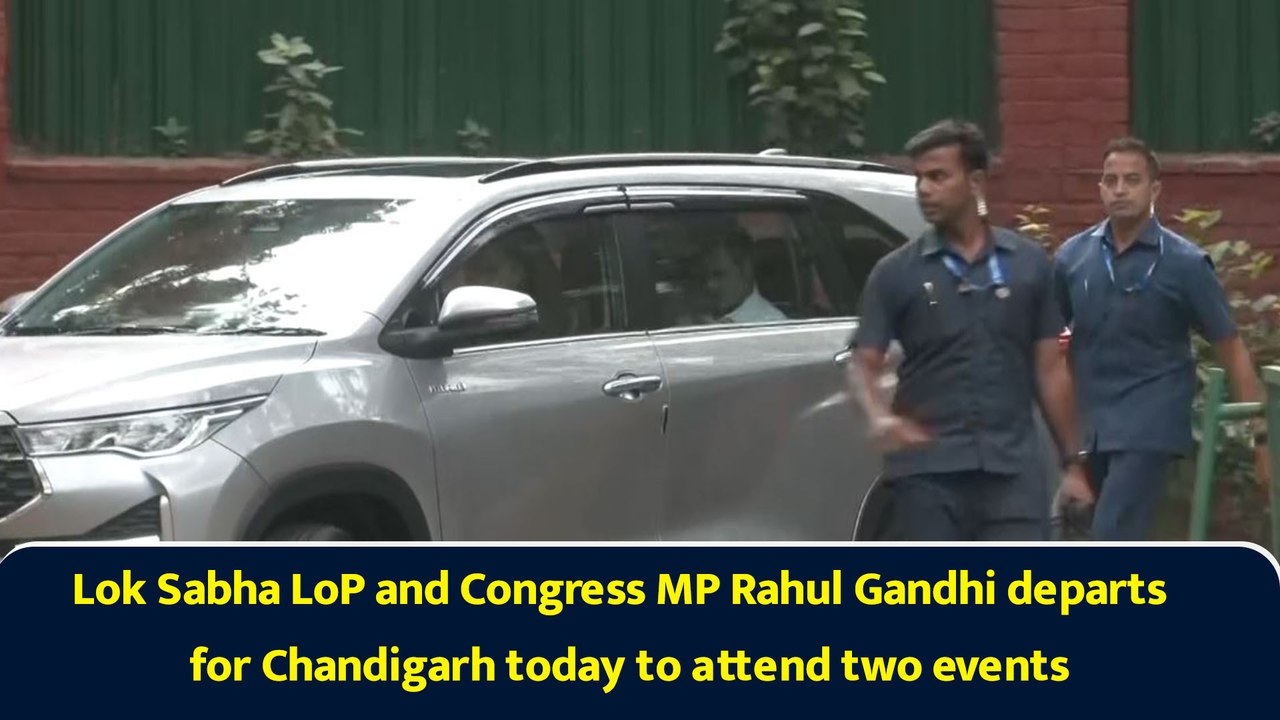 Lok Sabha LoP and Congress MP Rahul Gandhi departs for Chandigarh today to attend two events
