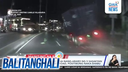 QCPD - Driver ng truck na nang-araro ng 5 sasakyan sa Batasan-San Mateo Road, positibong naka-shabu | Balitanghali