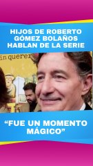 Hijos de Roberto Gomez Bolaños hablan sobre la serie de su padre