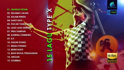 Part 01 TYPE-X Lagu Pilihan HiRes Audio