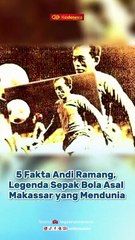 5 Fakta Andi Ramang, Legenda Sepak Bola Asal Makassar yang Mendunia