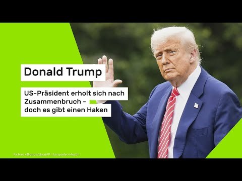Donald Trump: US-Präsident erholt sich nach Zusammenbruch - doch es gibt einen Haken