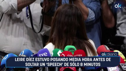 Leire Díez estuvo posando media hora antes de soltar un ‘speech’ de sólo 8 minutos