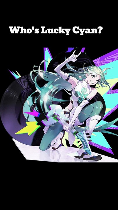 Who's Lucky Cyan? To Be Hero X's Lucky Star! 🌟