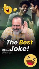 The Best Joke! || Acharya Prashant