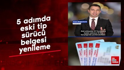 5 adımda eski tip sürücü belgesi yenileme