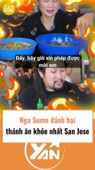 Nga Sumo đánh bại thánh ăn khoẻ nhất San Jose