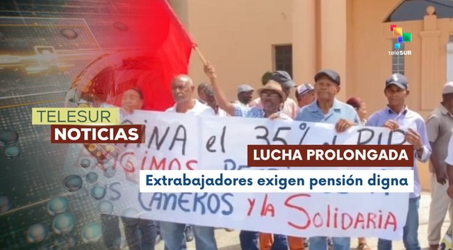 Extrabajadores de la caña en República Dominicana protestan para exigir pensión digna