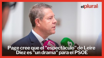 Page cree que el "espectáculo" de Leire Díez es "un drama" para el PSOE