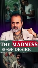 The MADNESS of Desire || Acharya Prashant (2024)