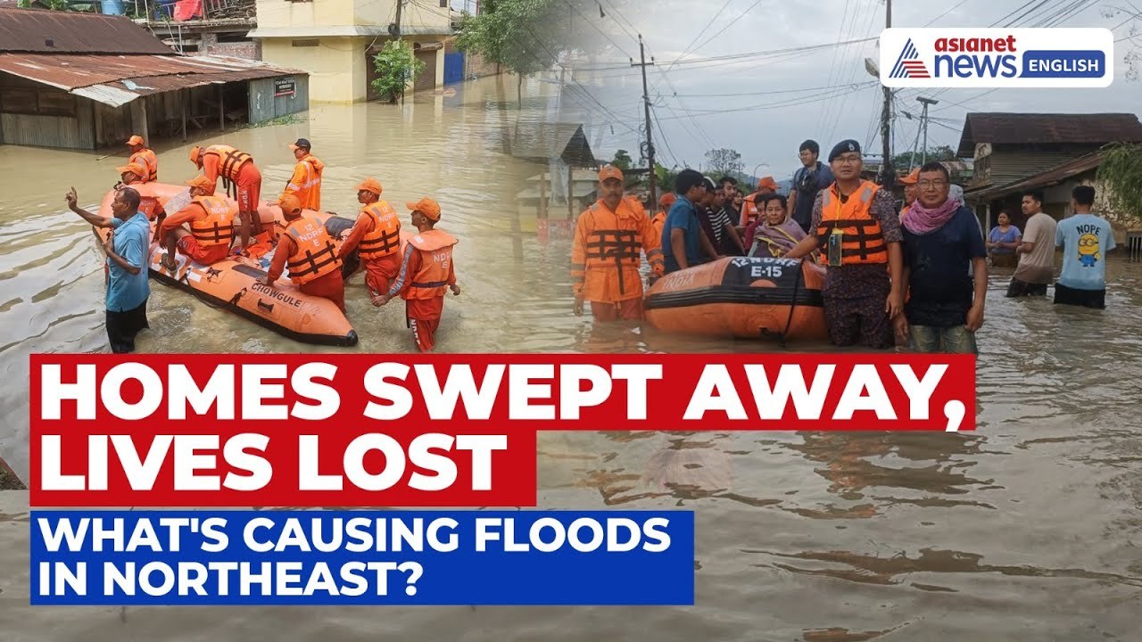 India’s Northeast Faces Devastating Floods, Over 6 Lakh Affected | A Report