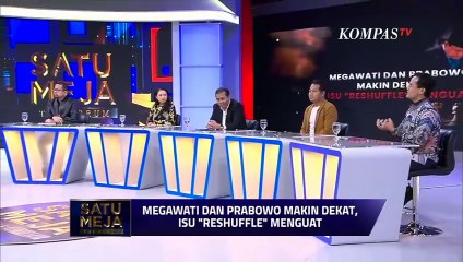 Pidato Prabowo Sinyal Reshuffle Menguat hingga Hubungan dengan Megawati | SATU MEJA