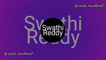 Swathi reddy dj remix track