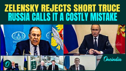 Lavrov Slams Zelensky’s ‘Tragic Mistake’ on Truce | Russia Claims Breakthrough in Ukraine Talks