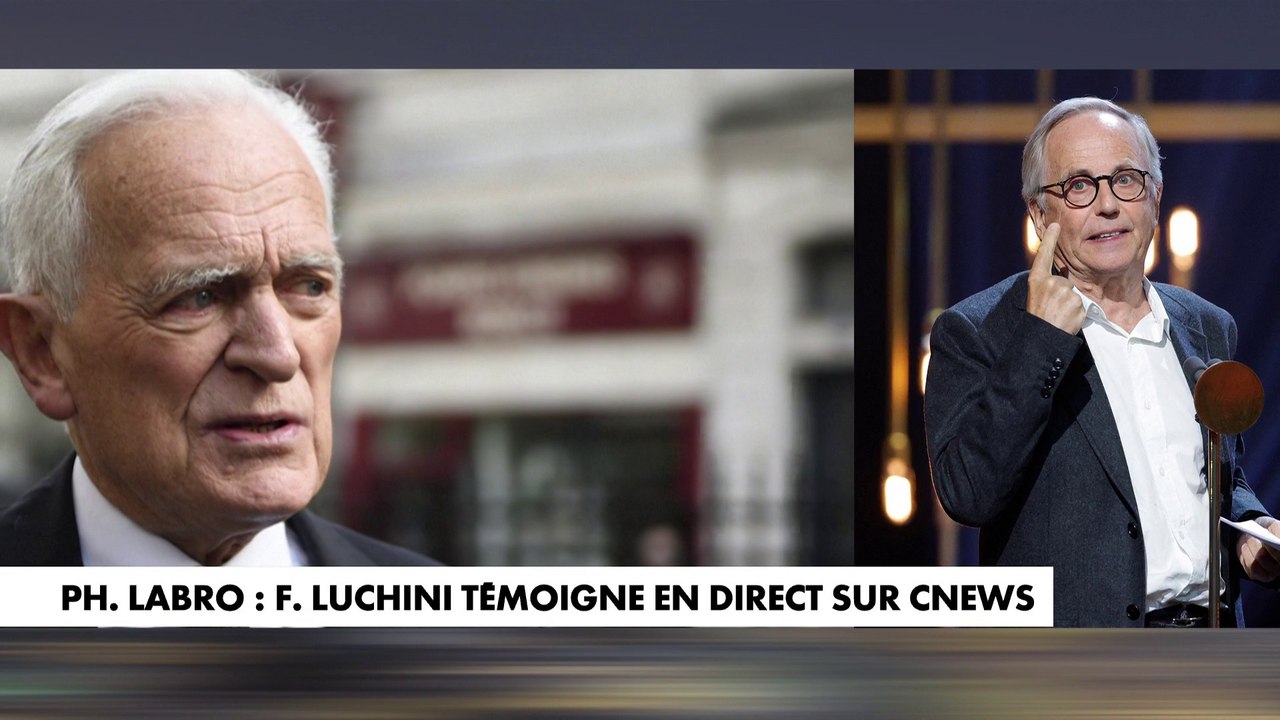 Le témoignage poignant de Fabrice Luchini en hommage à son ami Philippe Labro en direct sur CNews