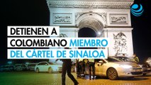 Francia detiene a un colombiano miembro del Cártel de Sinaloa tras orden de captura de EU