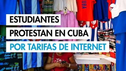Los estudiantes se movilizan en Cuba contra nuevas tarifas de internet móvil