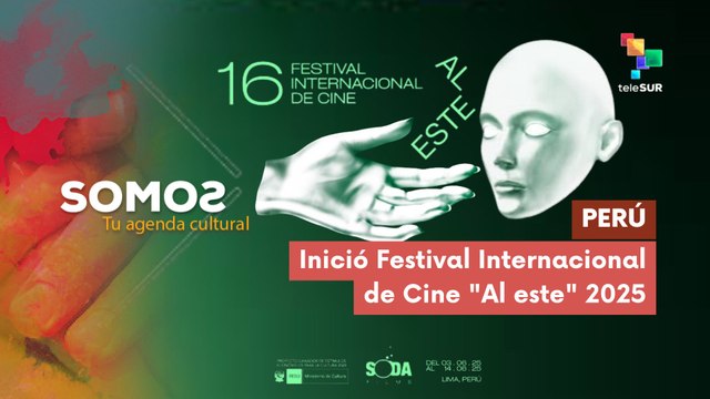 Inició Festival Internacional de Cine Al este 2025 SOMOS 03-06-2025